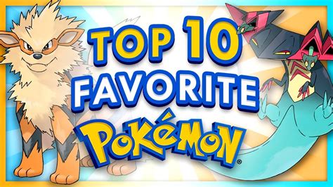 JubileeBlaiss Top 10 Favorite Pokemon!